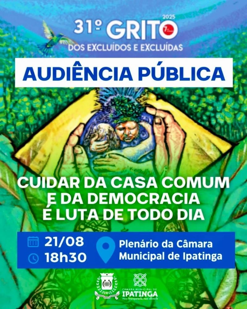 31º Grito dos Excluídos: audiência em Ipatinga debate exclusão social e meio ambiente